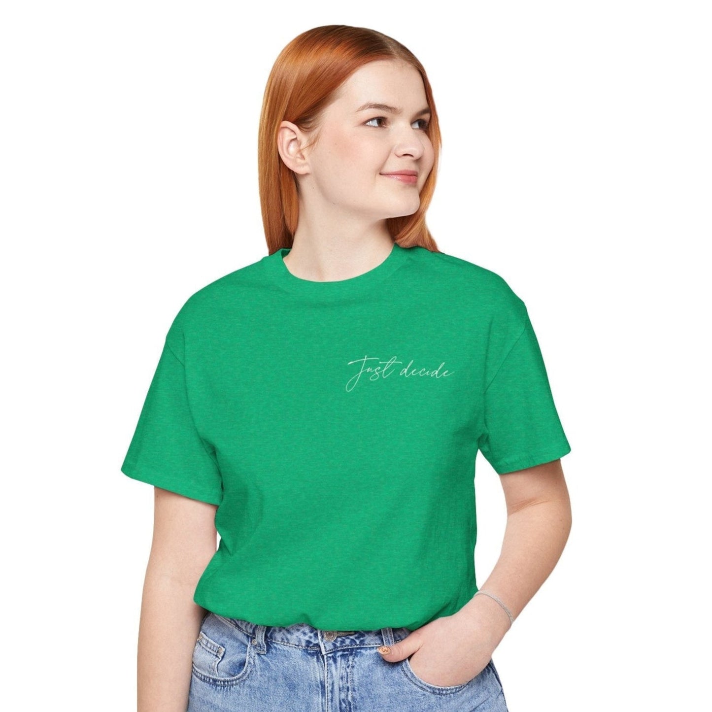 Just Decide Tee – Green and Black