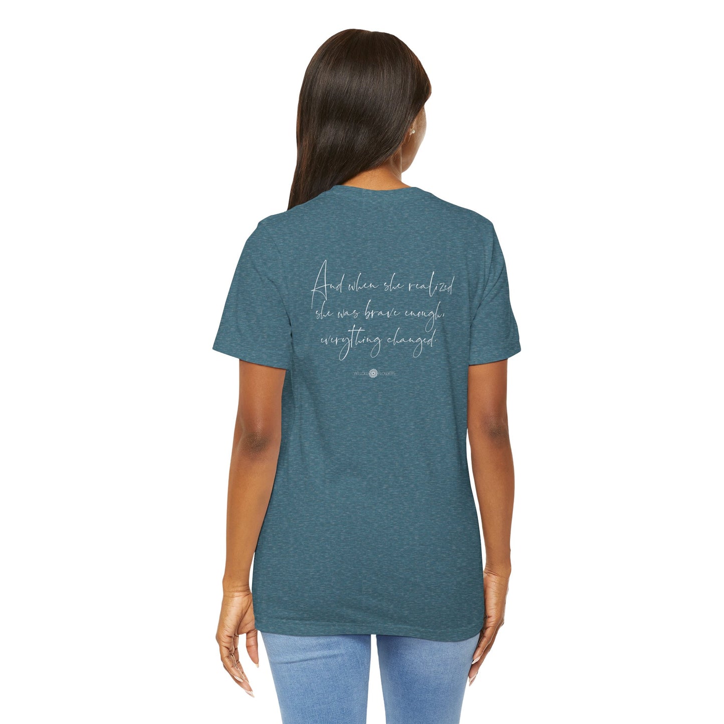 Brave Enough Tee