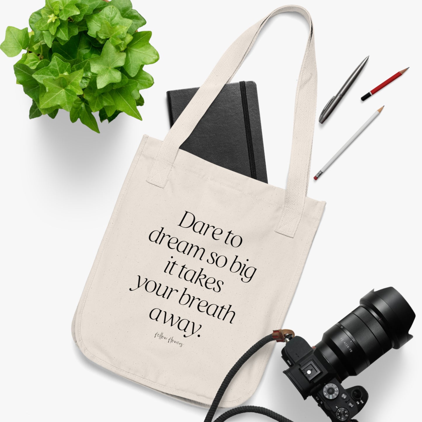 Dare to Dream Tote