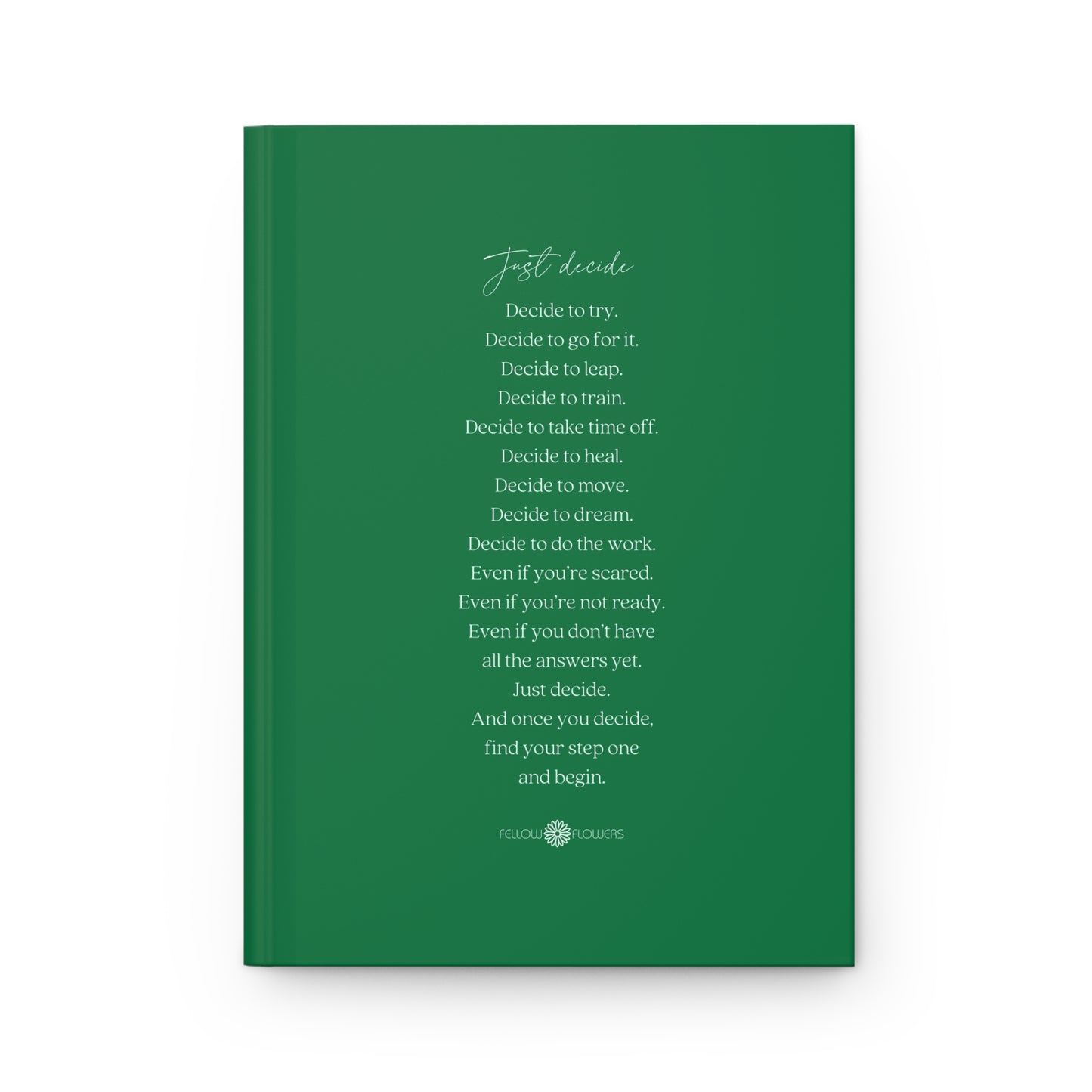 Just Decide Journal