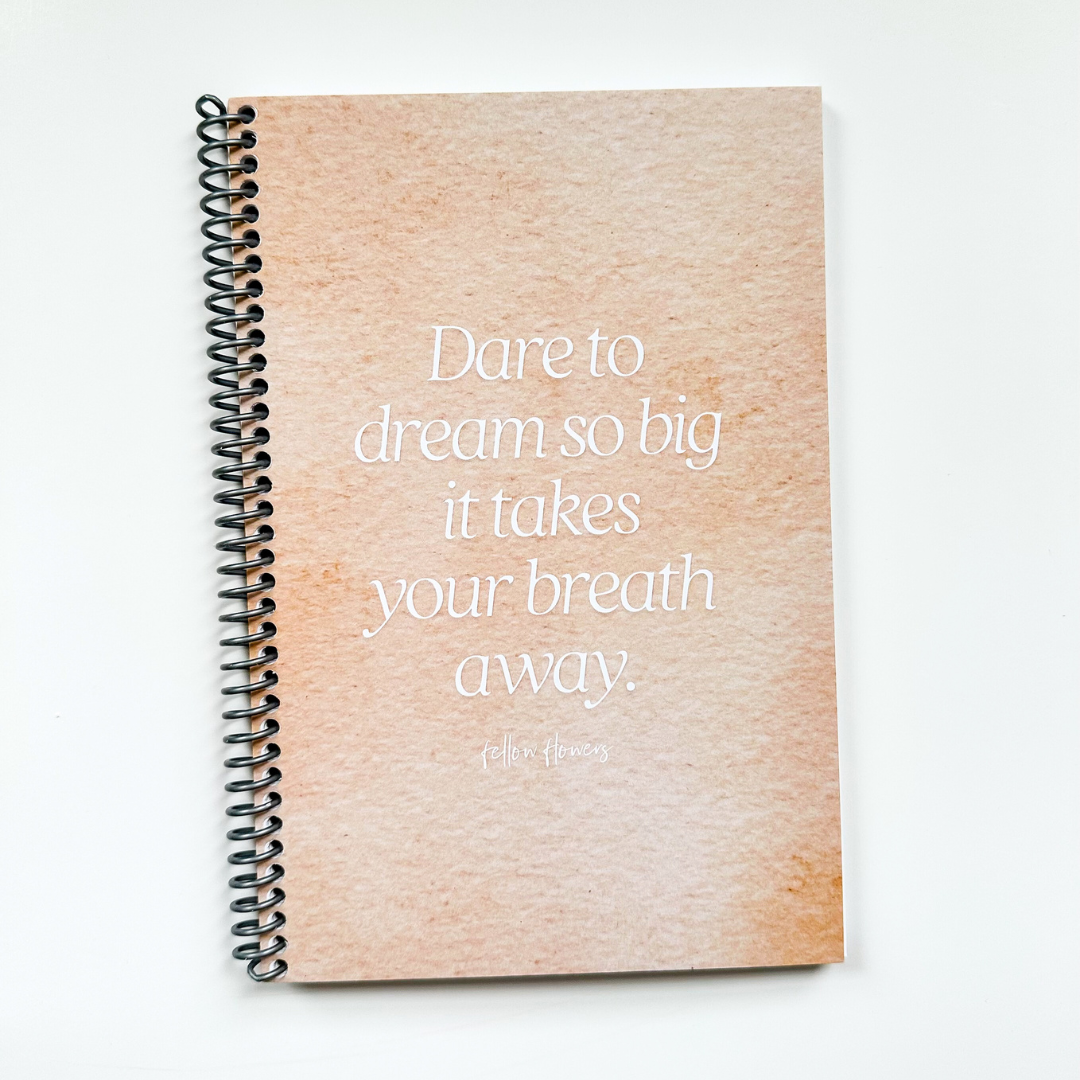 Dare to Dream Journal