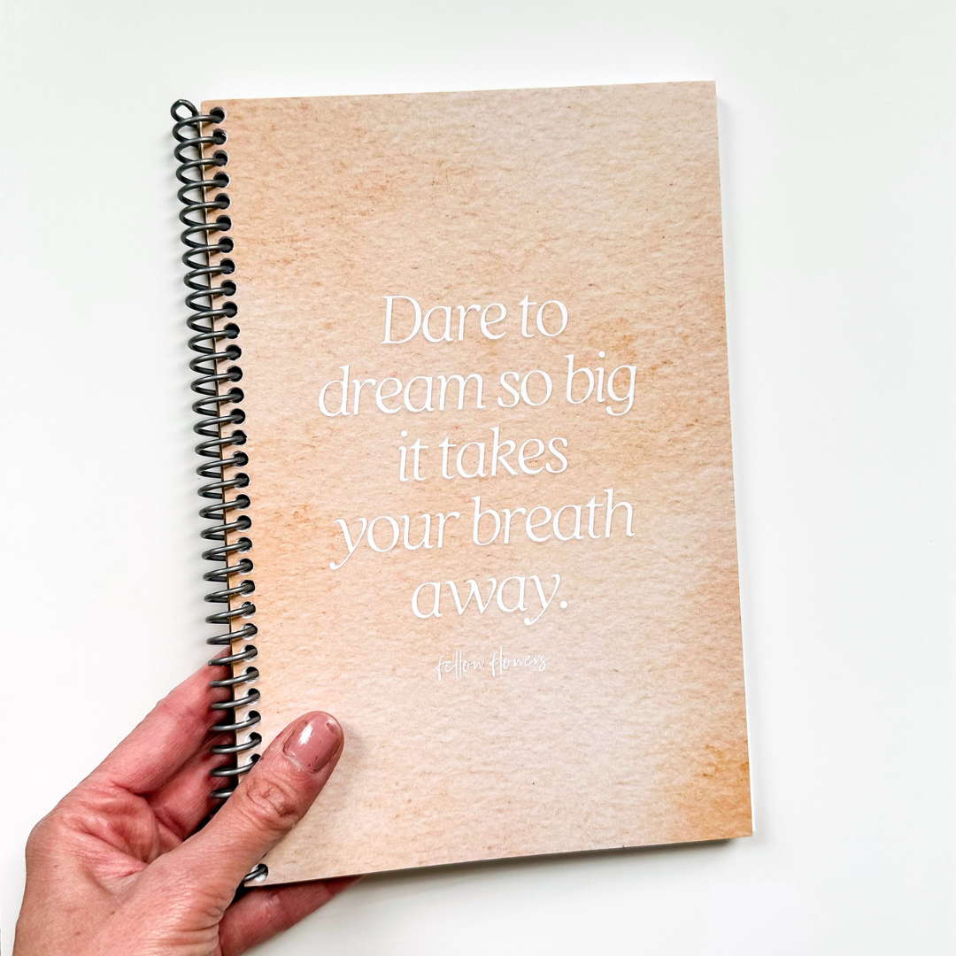 Dare to Dream Journal