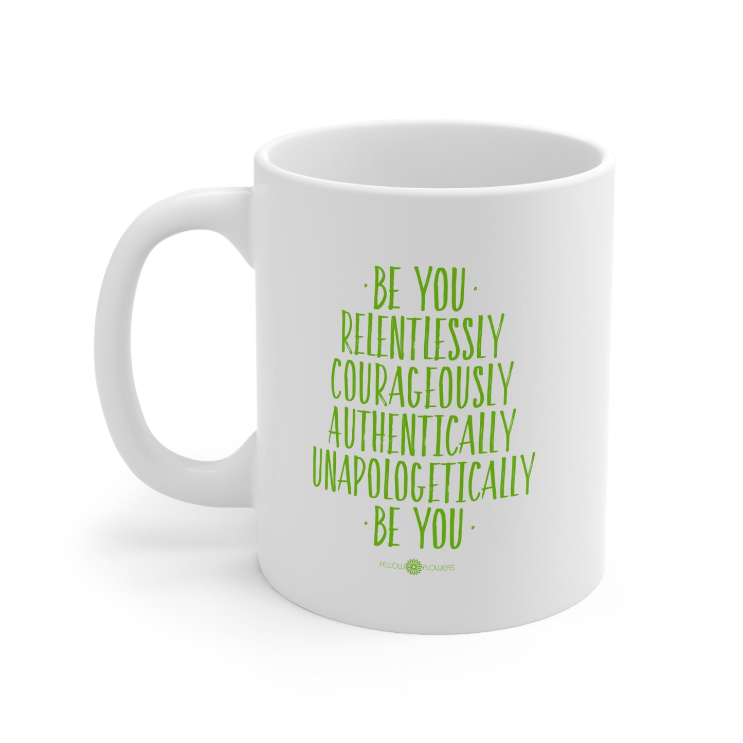 Be You Mug