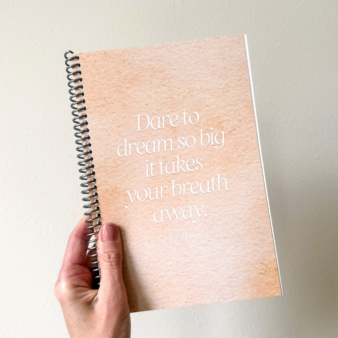 Dare to Dream Journal