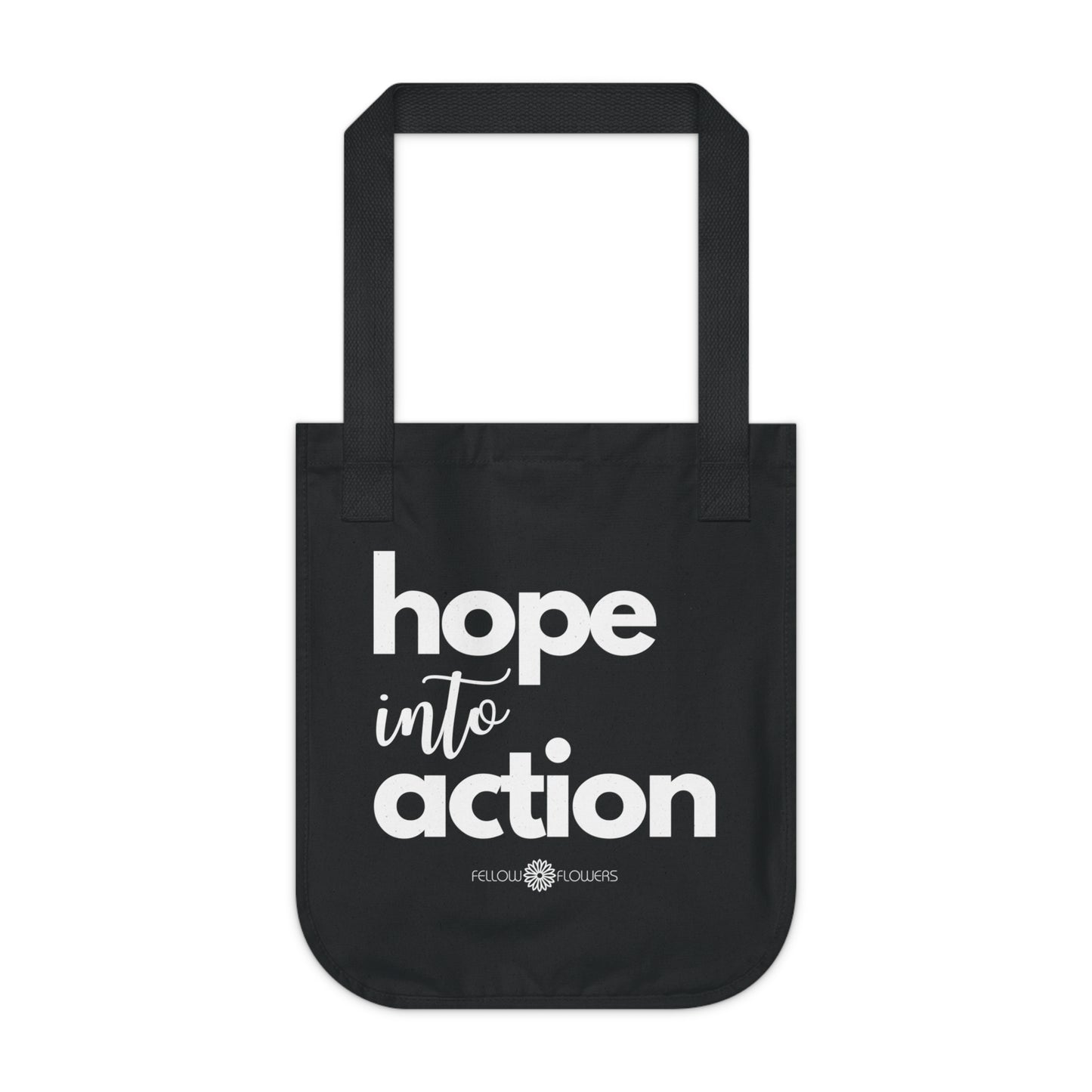 Hope into Action Tote