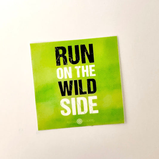 Run on the Wild Side Sticker