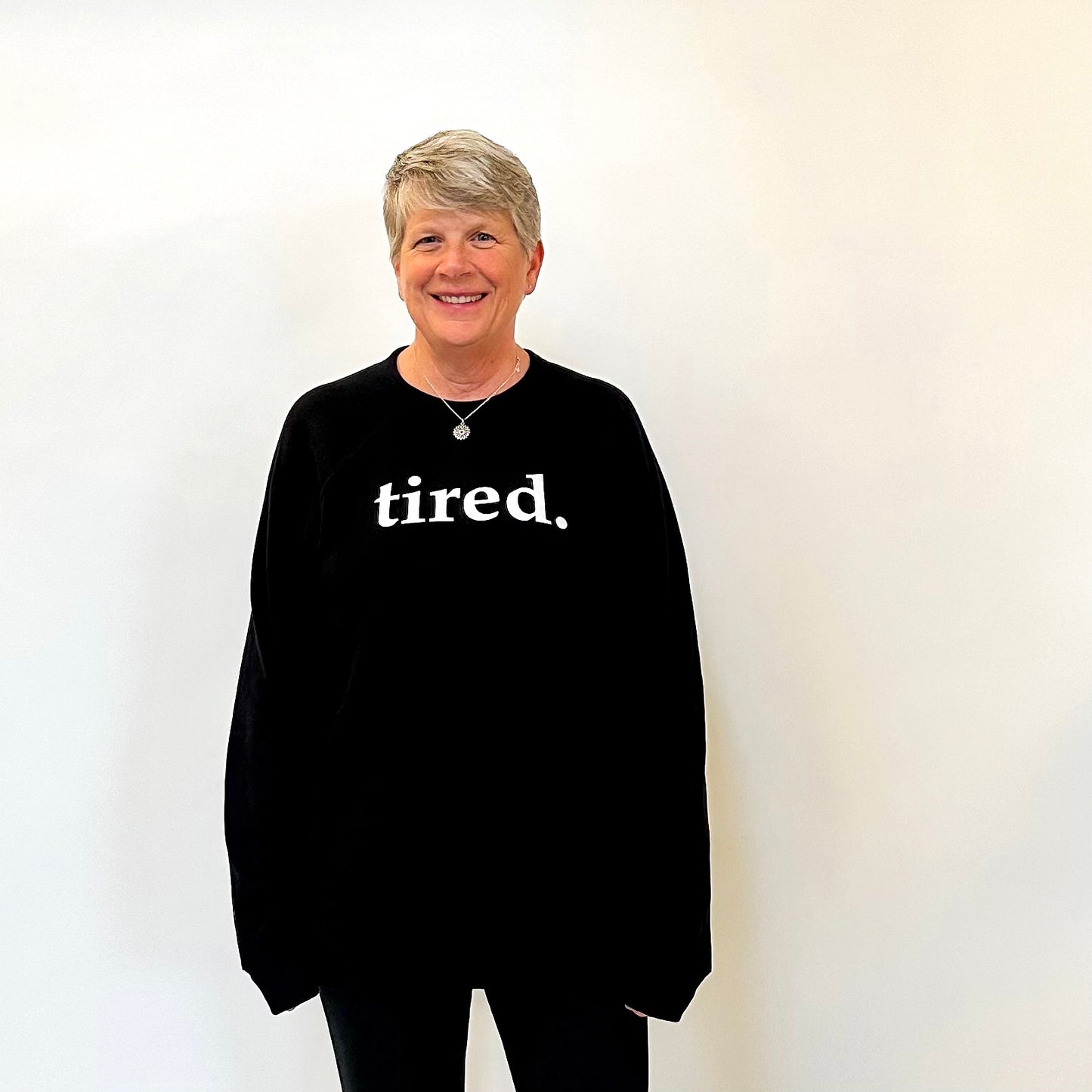 Tired Sweatshirt