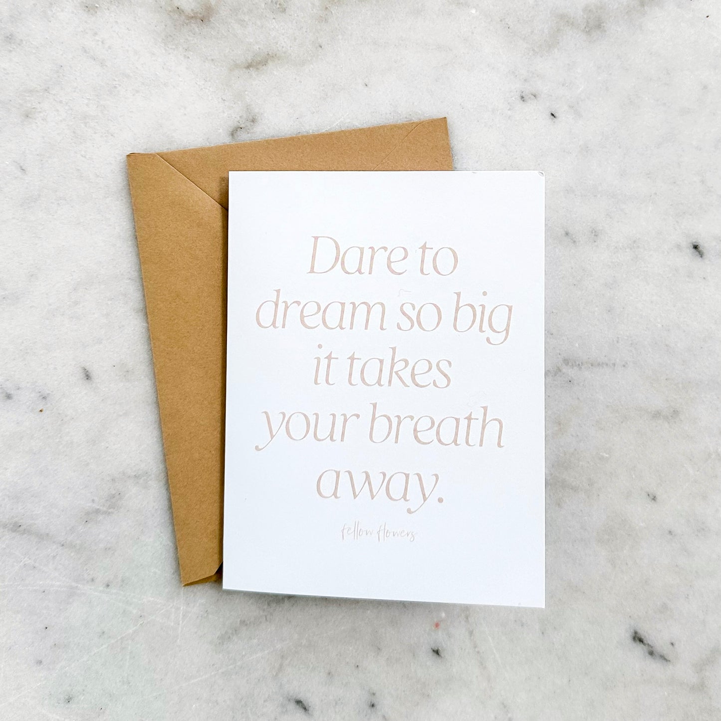 Dare to Dream Notecard