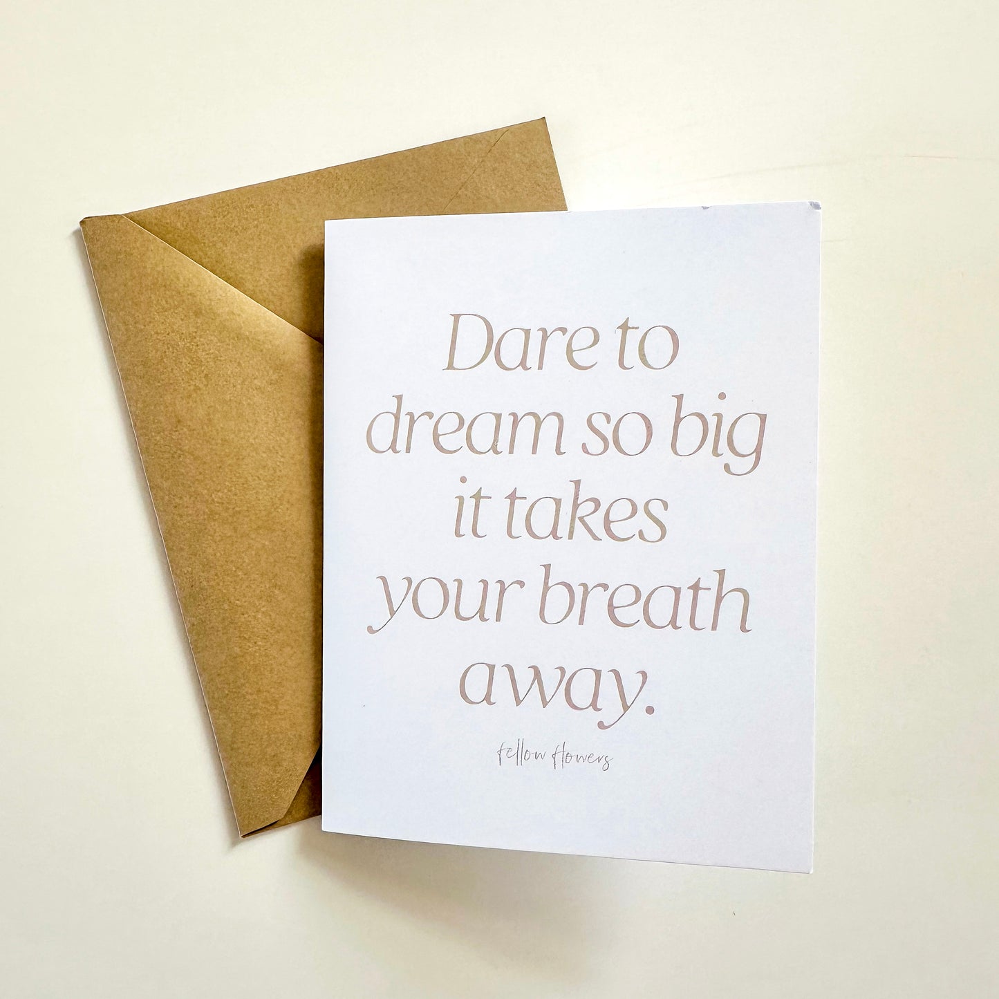 Dare to Dream Notecard