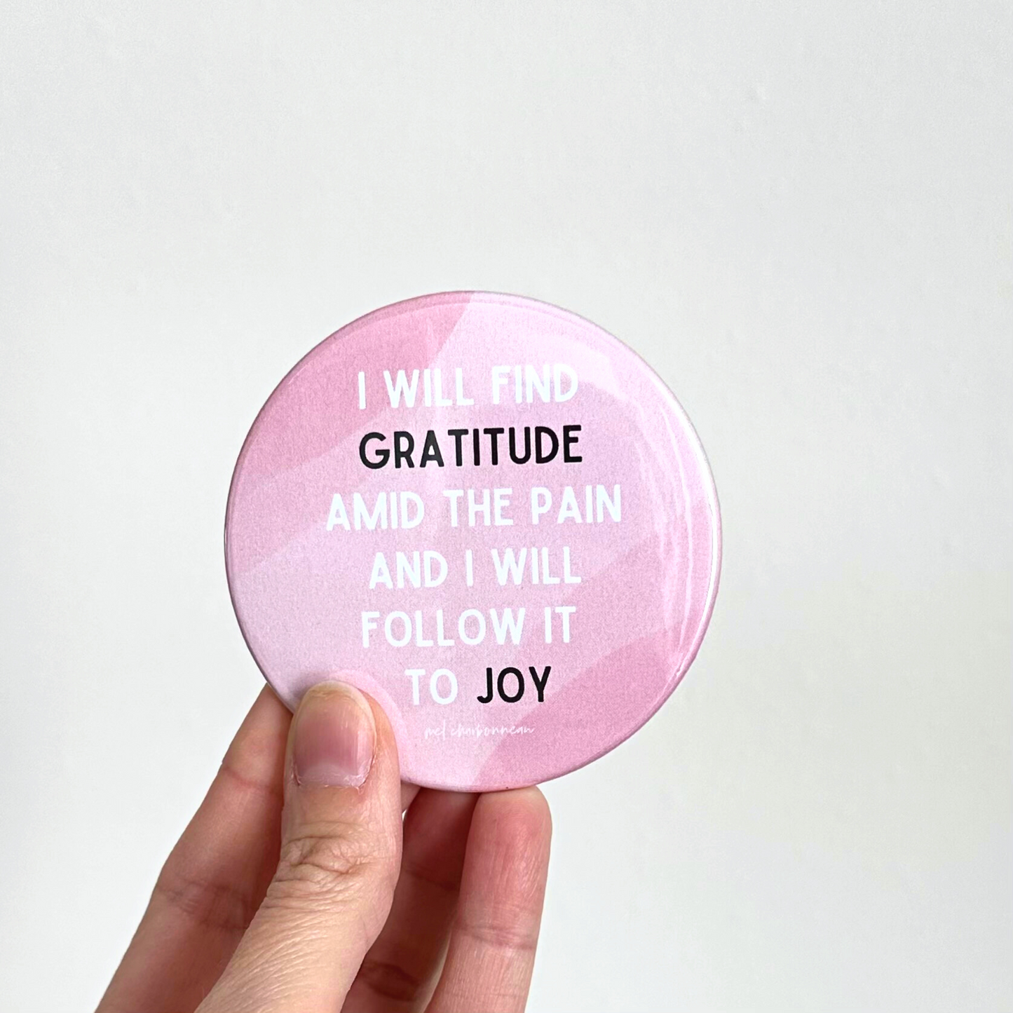 I Will Find Gratitude Magnet