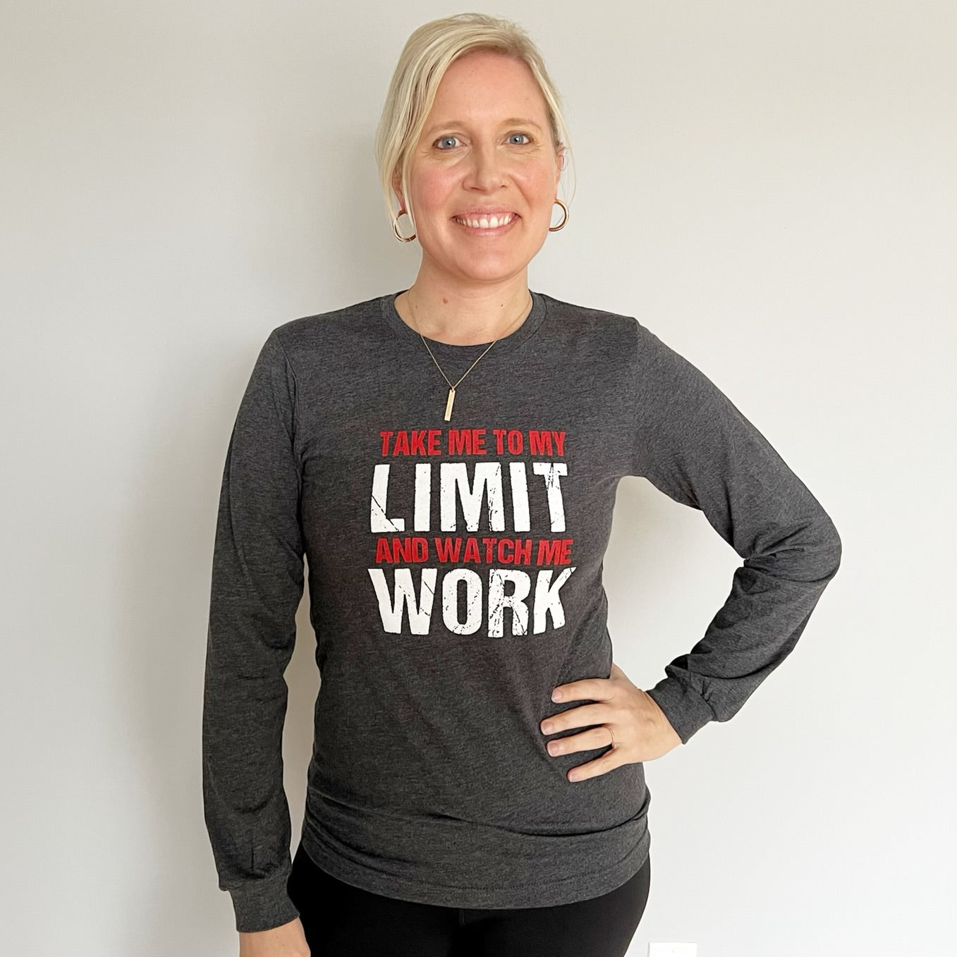 Take Me to My Limit Longsleeve Tee