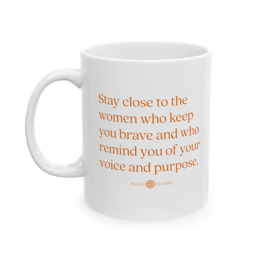 Stay Close Mug