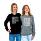 Nothing Can Stop a Woman Sweatshirt