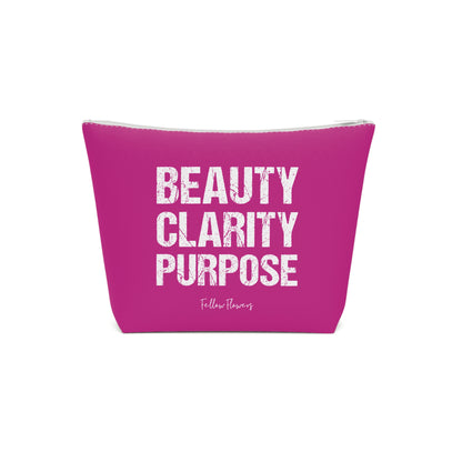 Beauty, Clarity, Purpose Pouch