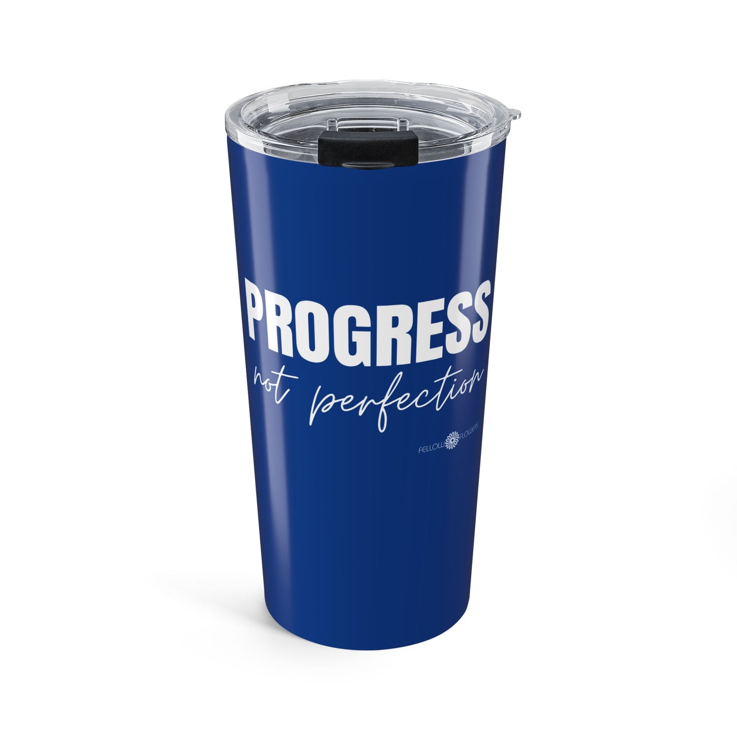 Progress Not Perfection Tumbler