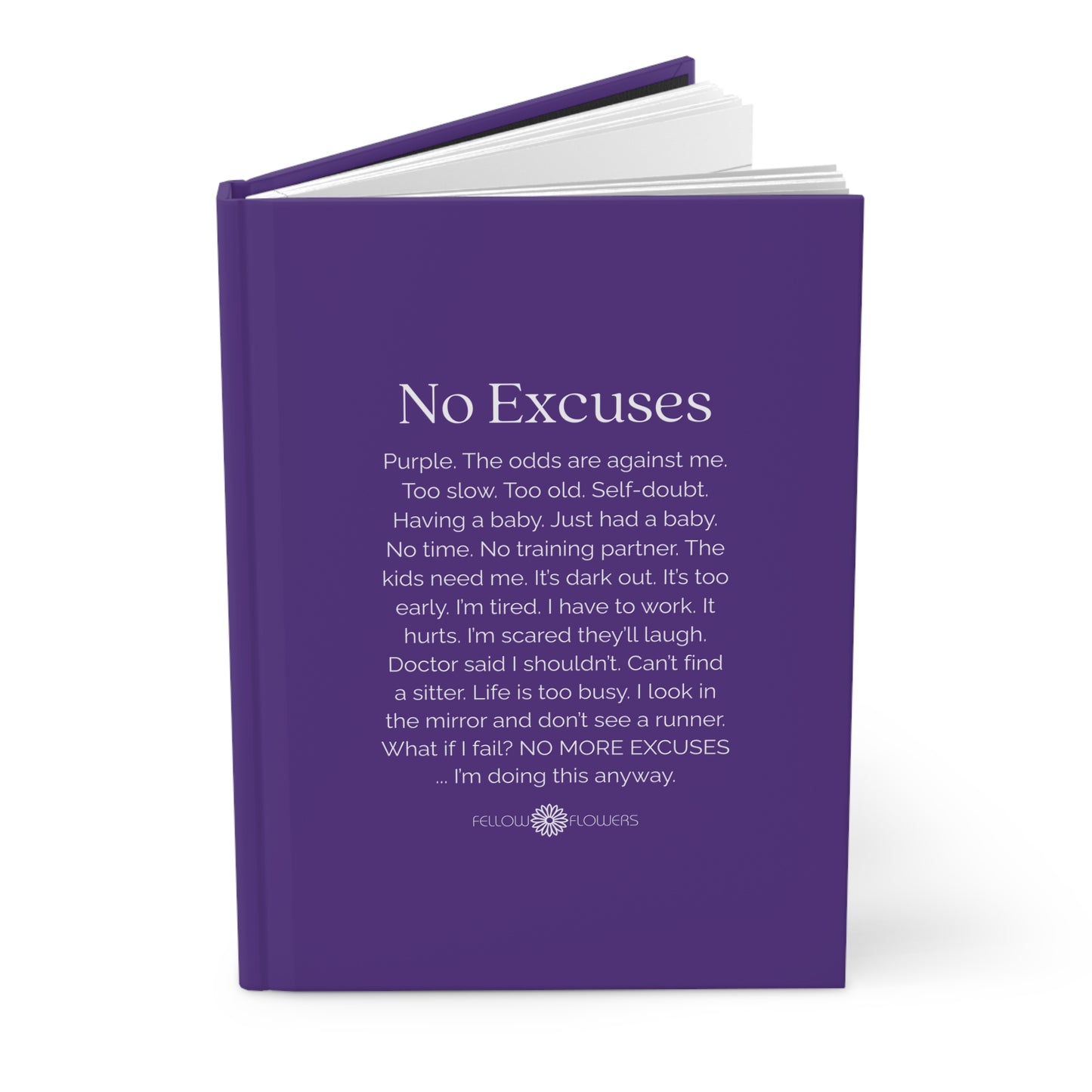 No Excuses Journal