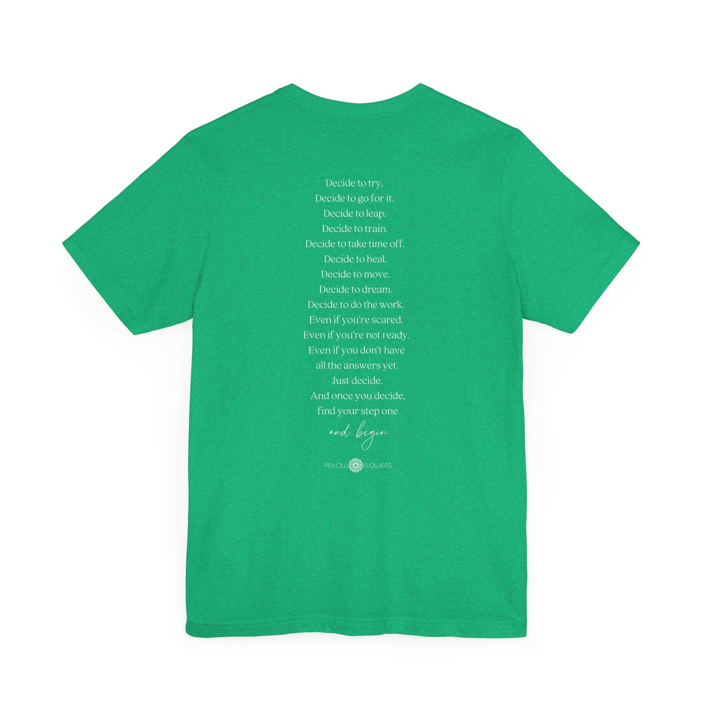 Just Decide Tee – Green and Black