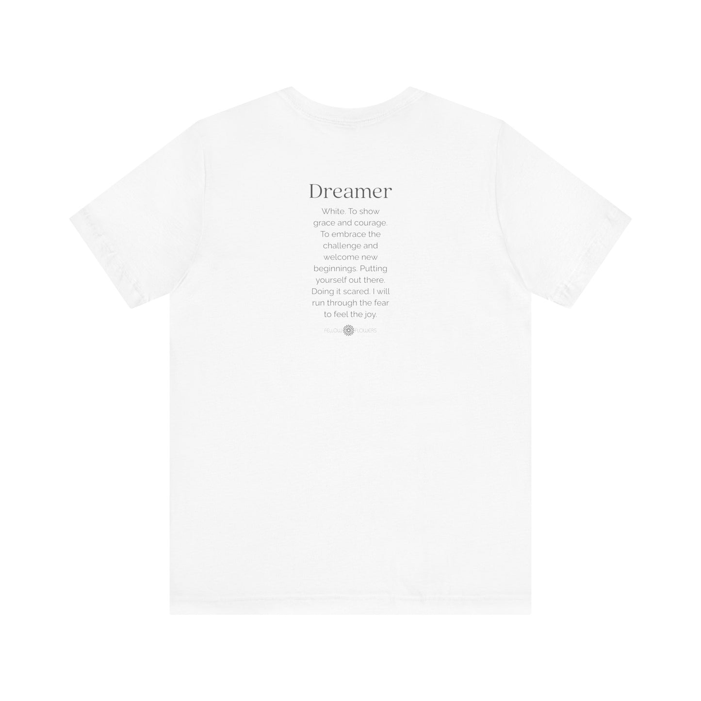 Dreamer Mantra Tee