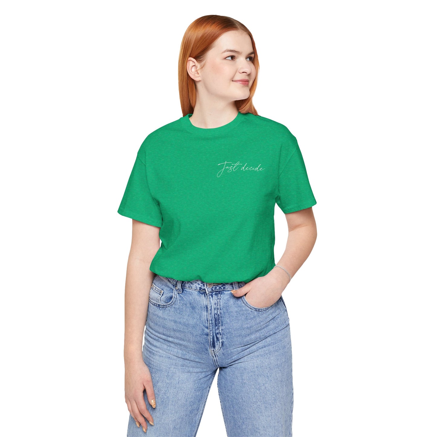 Just Decide Tee – Green and Black