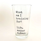 Training For Life Pint Glass