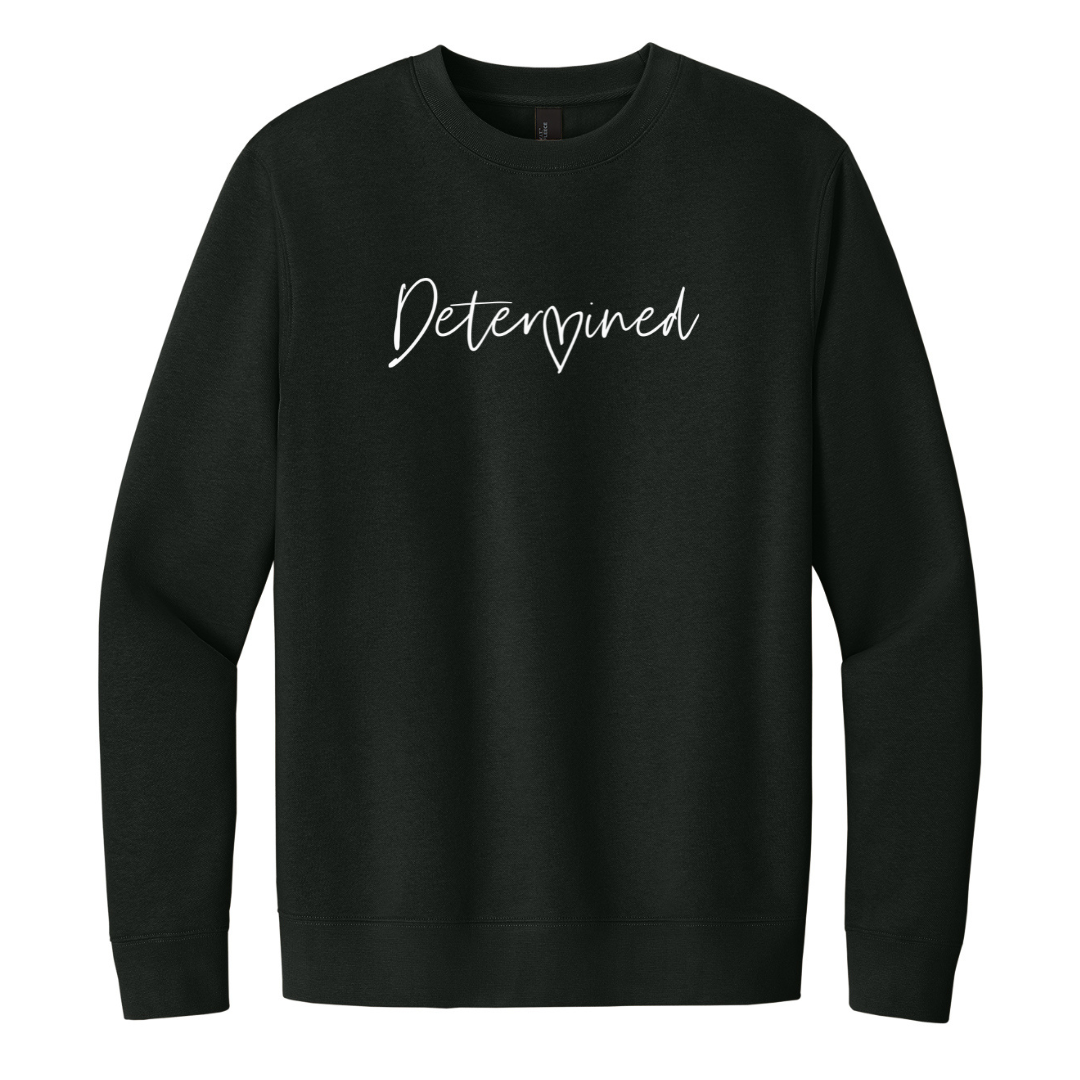 Determined Heart Sweatshirt