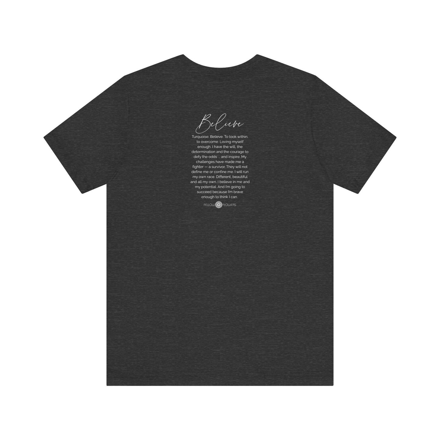 Believe Mantra Tee