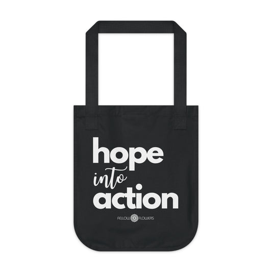 Hope into Action Tote