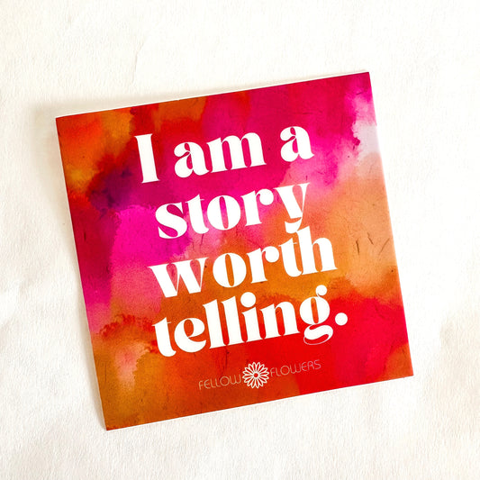 Story Worth Telling Sticker