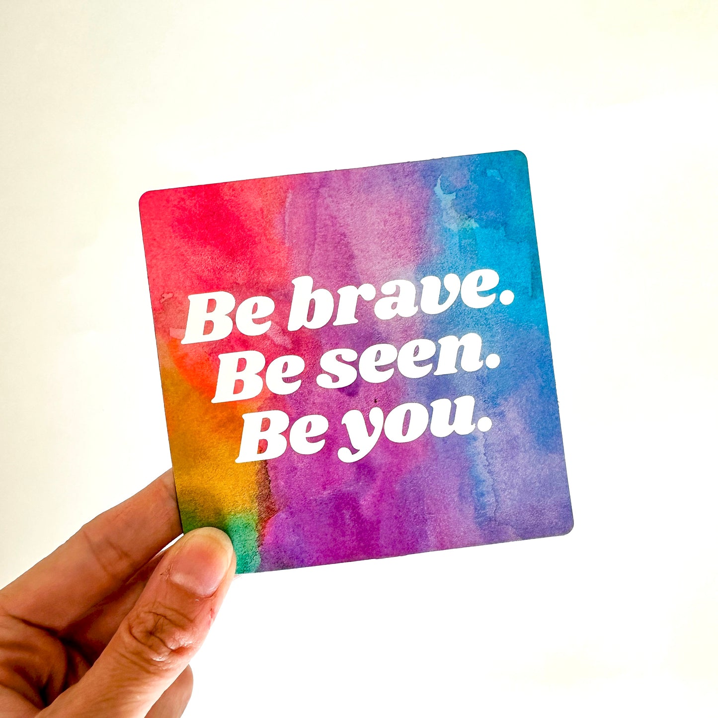 Be Brave Magnet