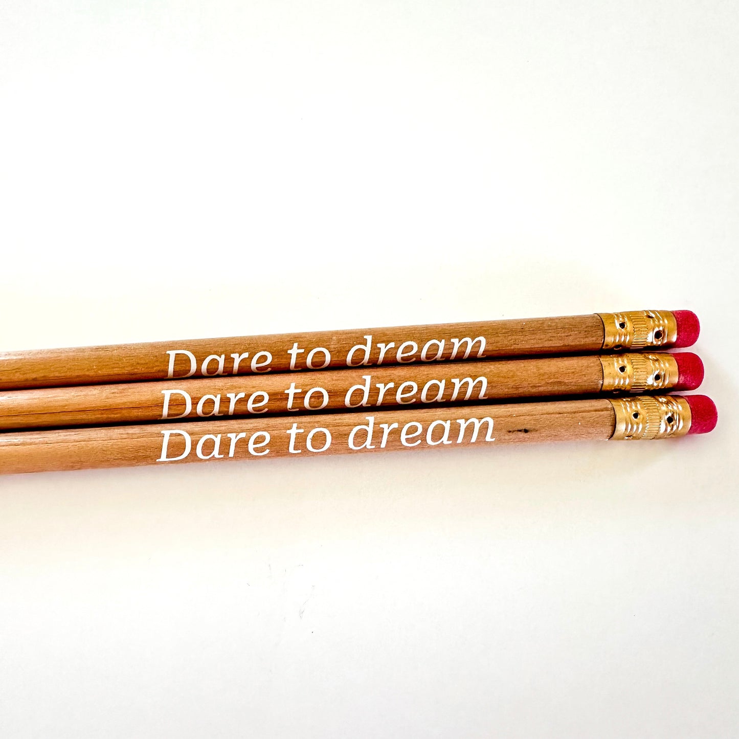 Dare to Dream Pencils