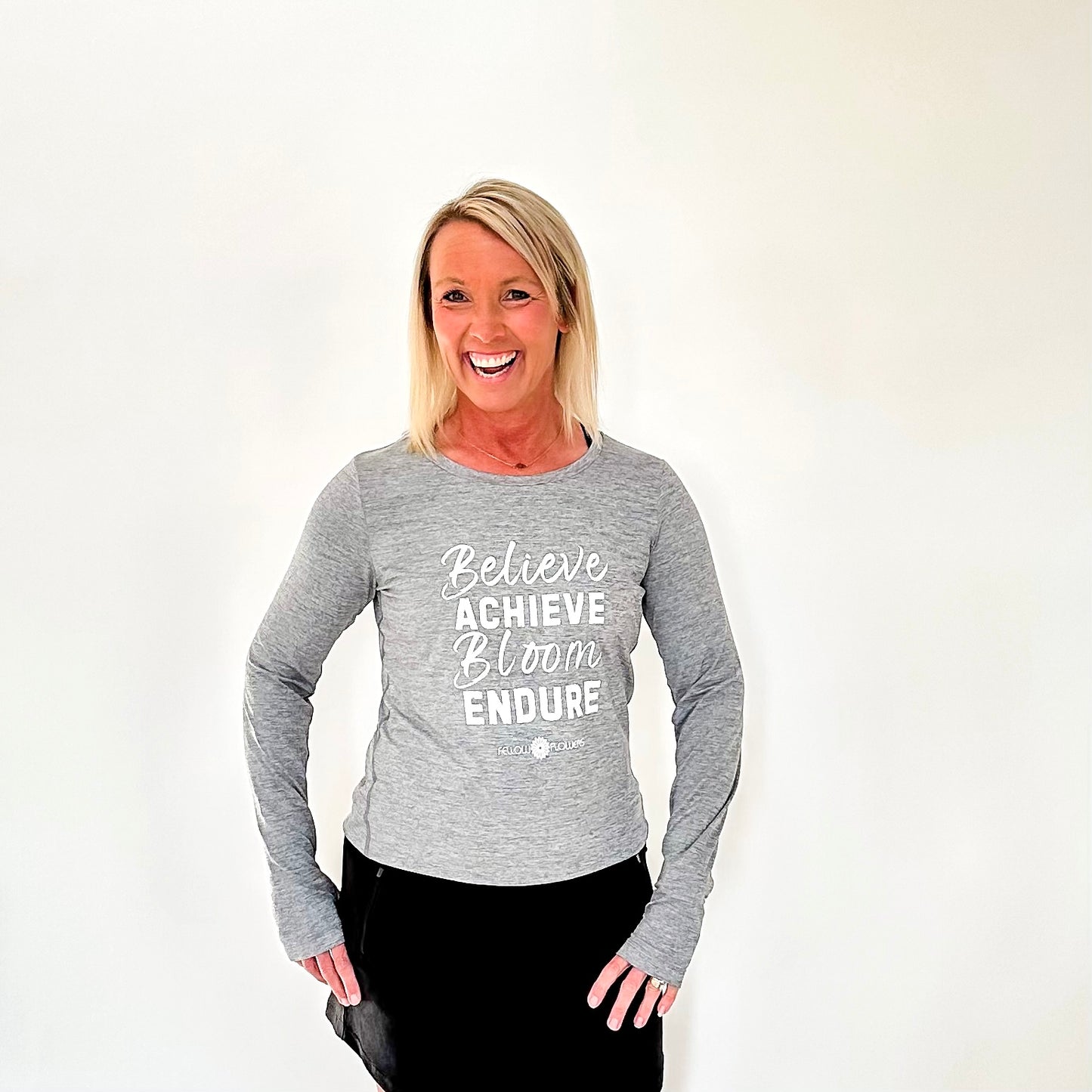 Believe, Achieve, Bloom, Endure Longsleeve Tech Tee