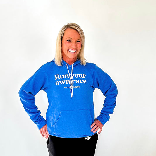 Run Your Own Race Hoodie