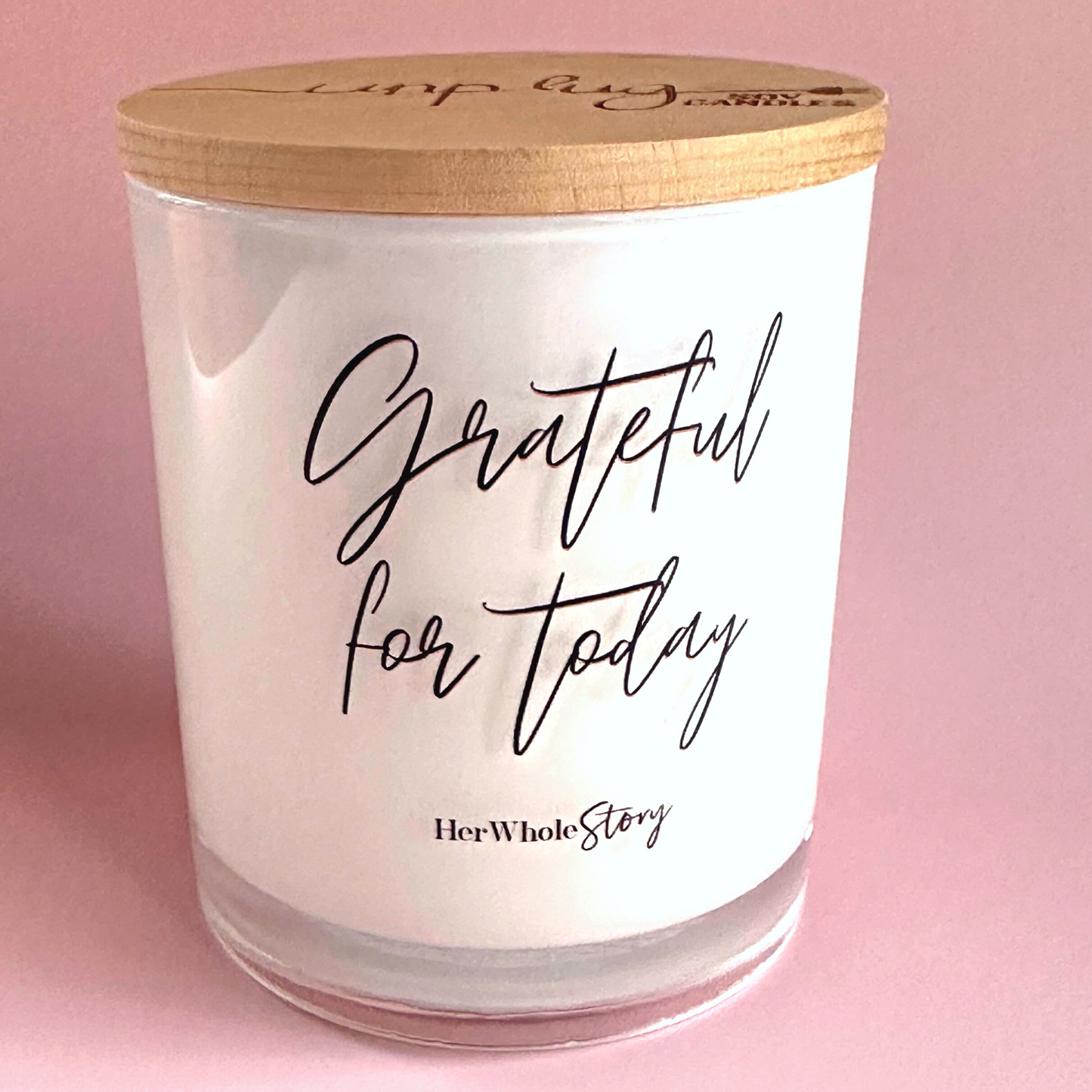 Grateful for Today Candle