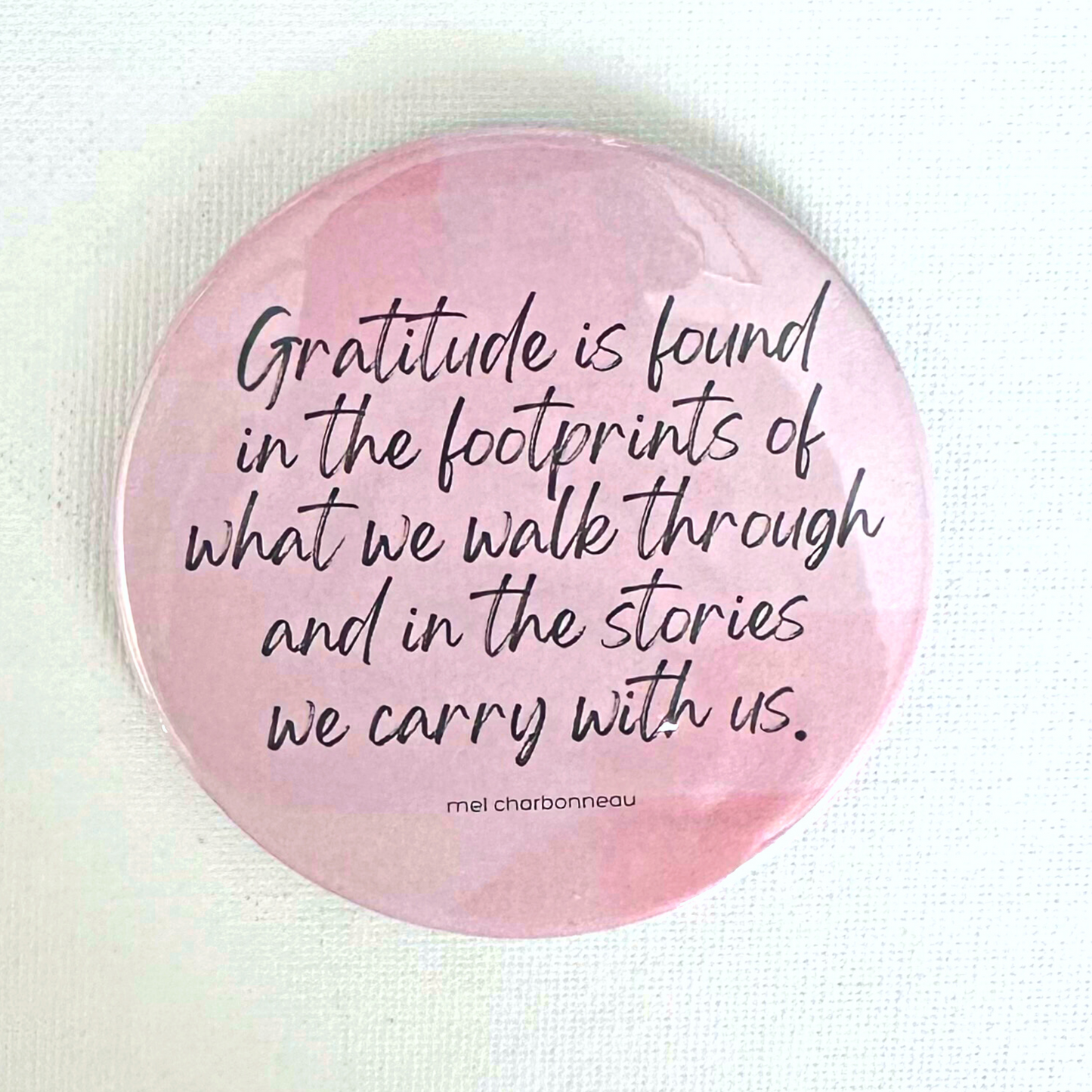 Gratitude is Found in the Footprints Magnet