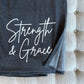 Strength & Grace Blanket