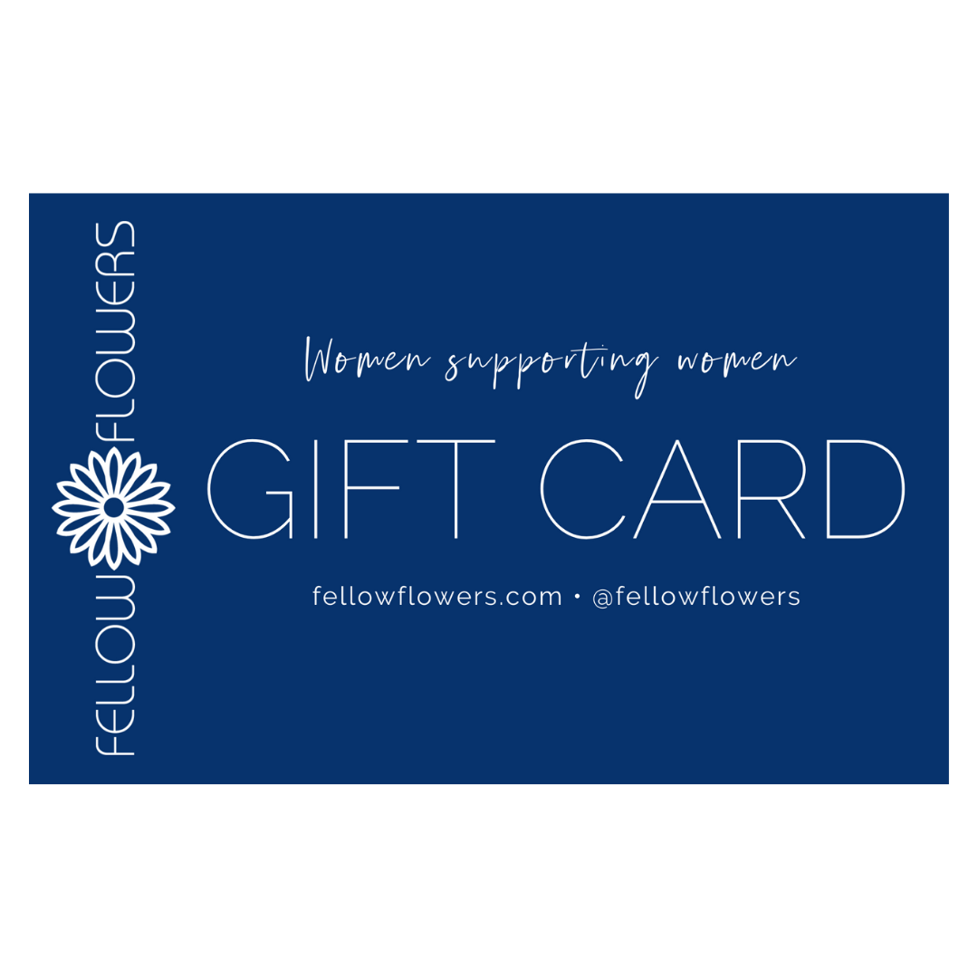 Fellow Flowers Gift Card - $25