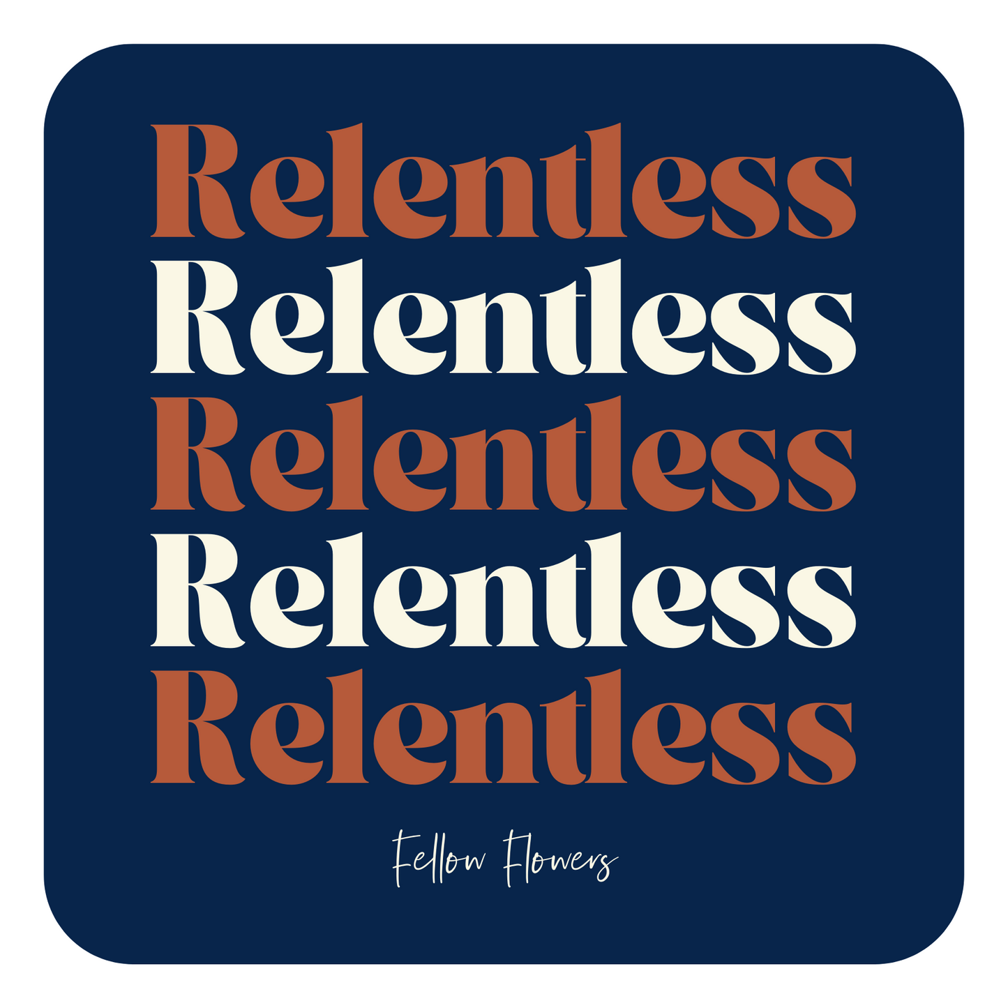 Relentless Sticker