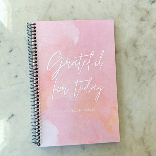 Grateful for Today Journal